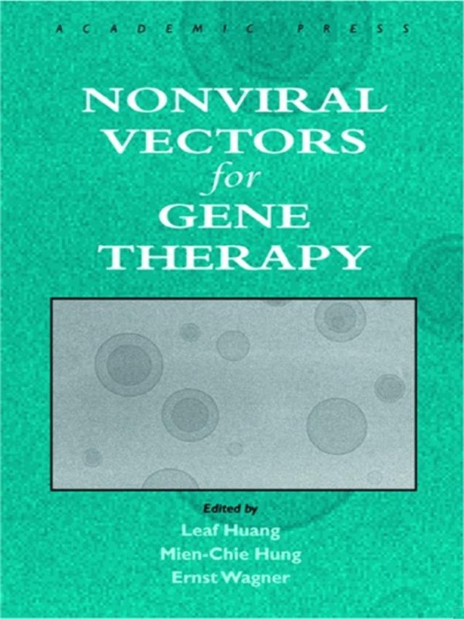 Nonviral Vectors for Gene Therapy (Enhanced Edition)