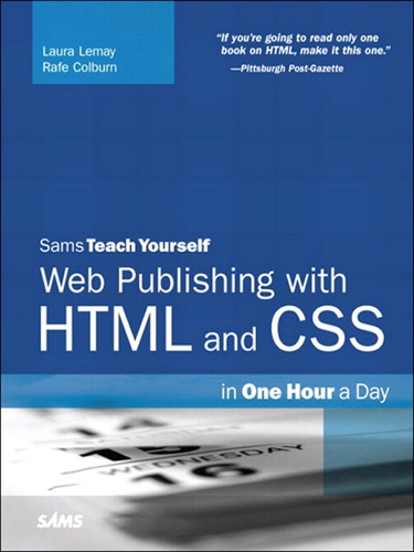Sams Teach Yourself Web Publishing with HTML and CSS in One Hour a Day 5e