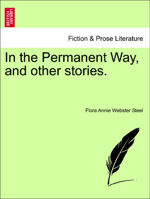 In the Permanent Way, and other stories.