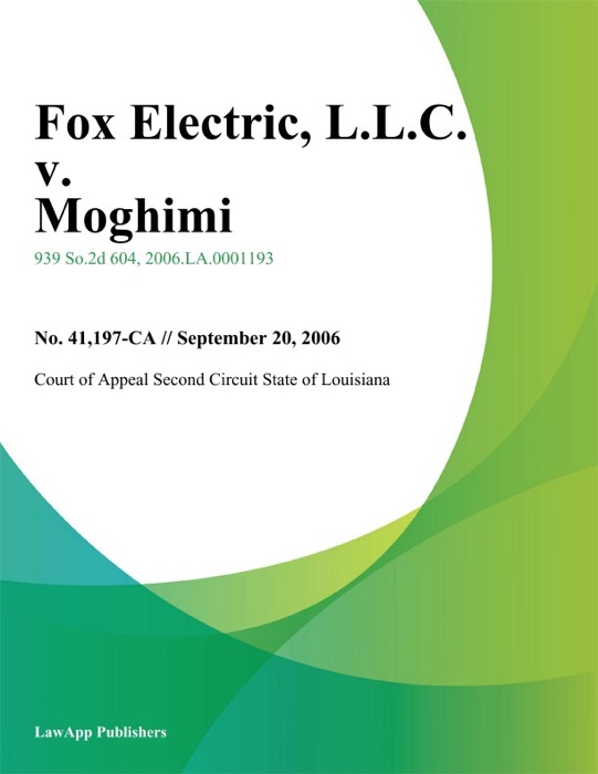Fox Electric, L.L.C. v. Moghimi