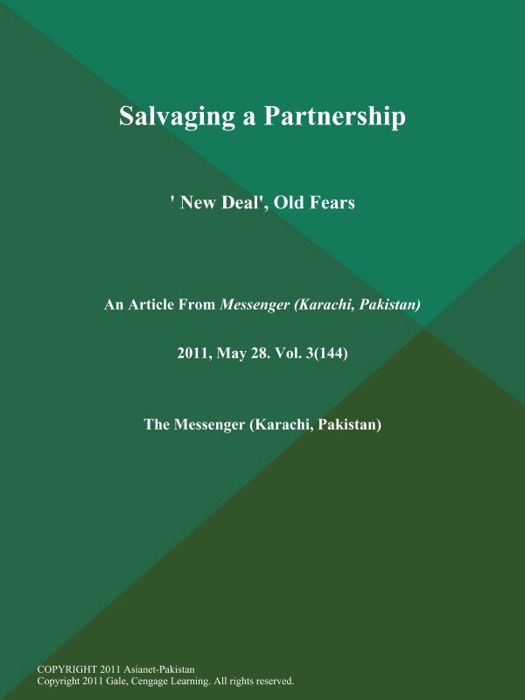 Salvaging a Partnership:' New Deal', Old Fears