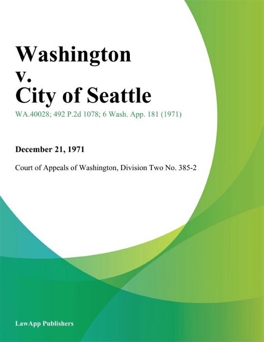 Washington V. City Of Seattle