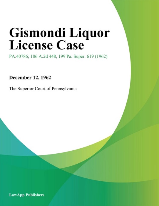 Gismondi Liquor License Case.