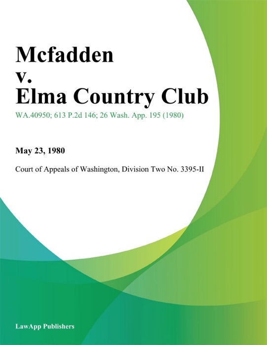 Mcfadden V. Elma Country Club