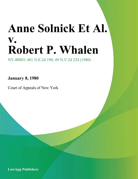 Anne Solnick Et Al. v. Robert P. Whalen