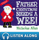 Father Christmas Needs a Wee (Enhanced Edition) - Nicholas Allan & Sue Buswell