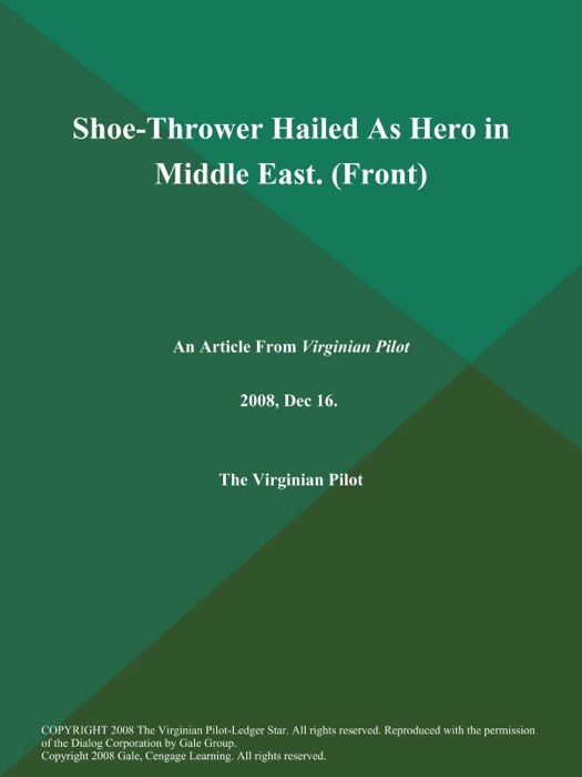 Shoe-Thrower Hailed As Hero in Middle East (Front)