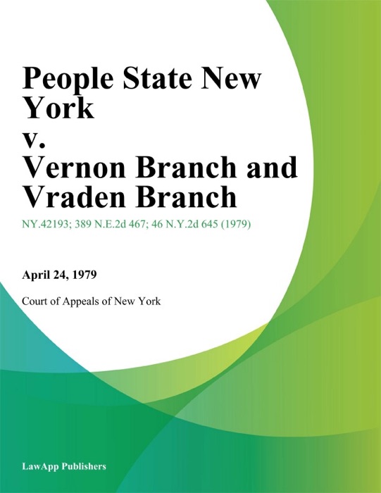 People State New York v. Vernon Branch And Vraden Branch