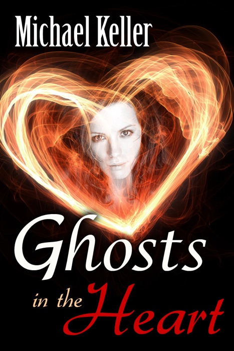 Ghosts In the Heart