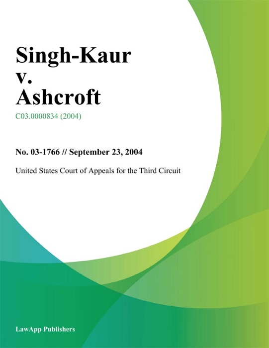 Singh-Kaur V. Ashcroft
