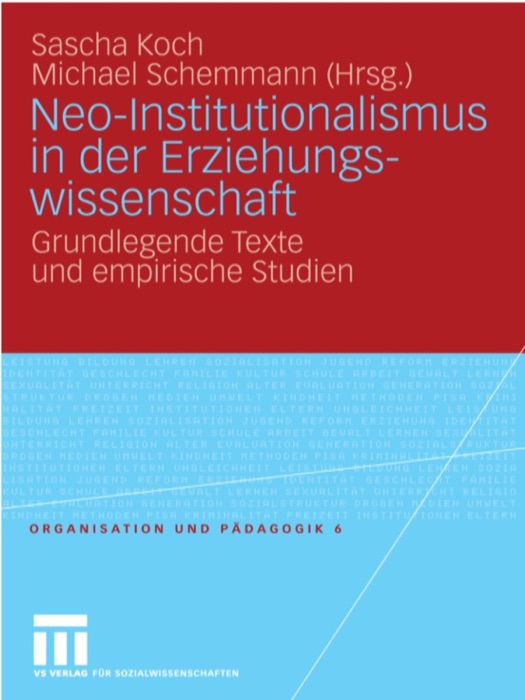 Neo-Institutionalismus in der Erziehungswissenschaft