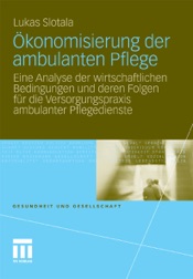 Download Ökonomisierung der ambulanten Pflege