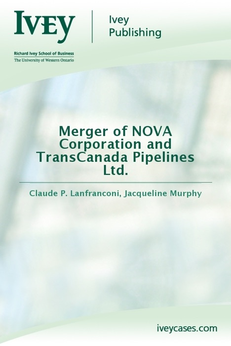 Merger of NOVA Corporation and TransCanada Pipelines Ltd.