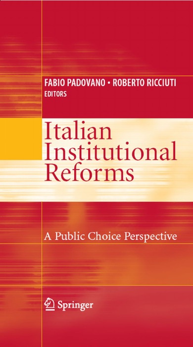 Italian Institutional Reforms: A Public Choice Perspective