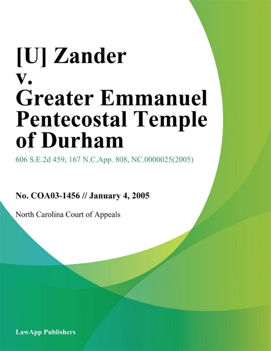 Zander v. Greater Emmanuel Pentecostal Temple of Durham