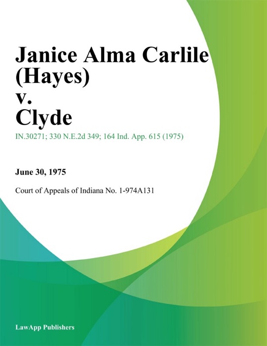 Janice Alma Carlile (Hayes) v. Clyde