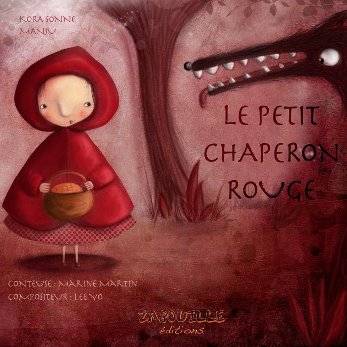 Le Petit Chaperon Rouge