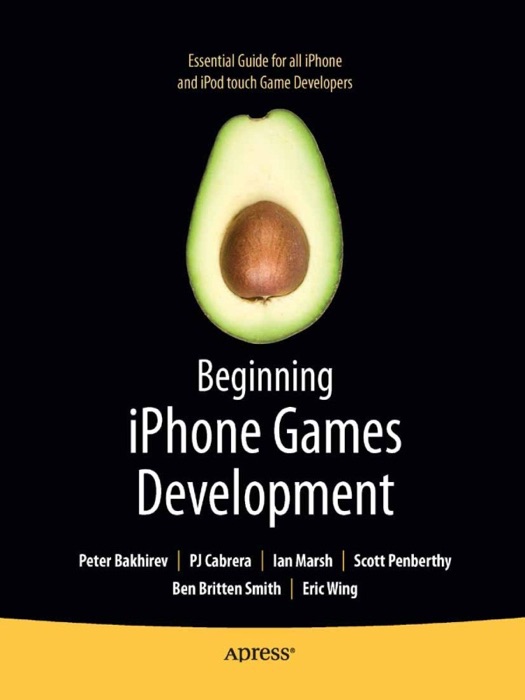 Beginning iPhone Games Development