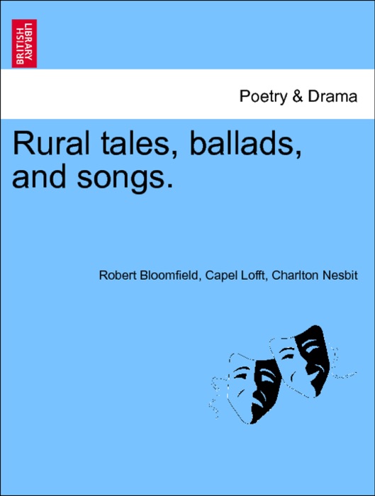 Rural tales, ballads, and songs.