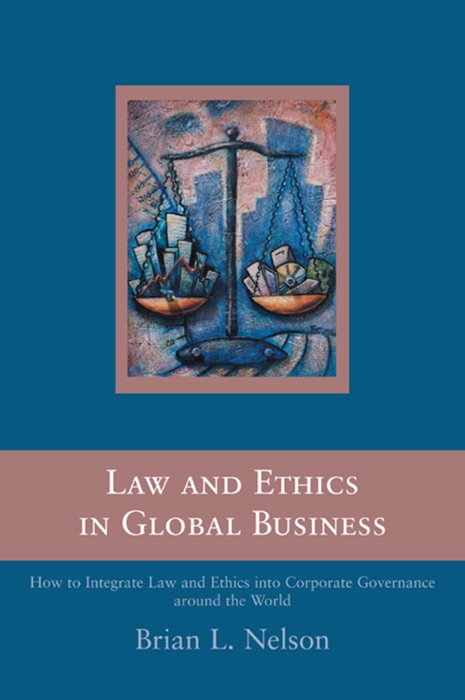 Law and Ethics in Global Business