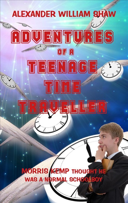 Adventures of a Teenage Time Traveller