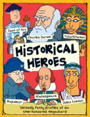 Historical Heroes - Miles Kelly