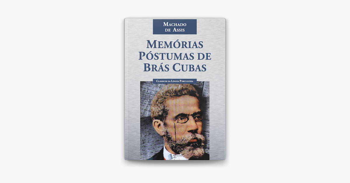 ‎Memórias Póstumas de Brás Cubas no Apple Books