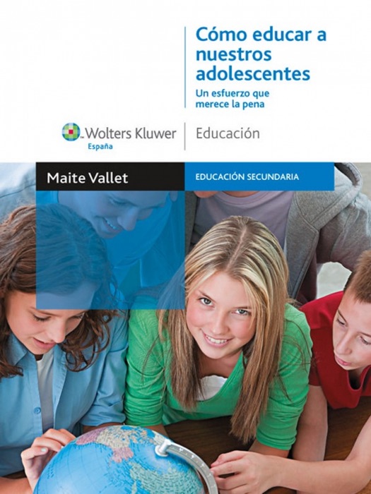 Cómo educar a nuestros adolescentes