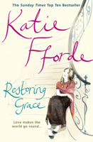 Katie Fforde - Restoring Grace artwork