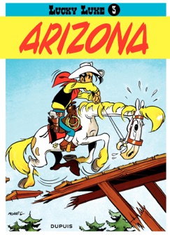 Lucky Luke - Tome 3 - ARIZONA - Morris