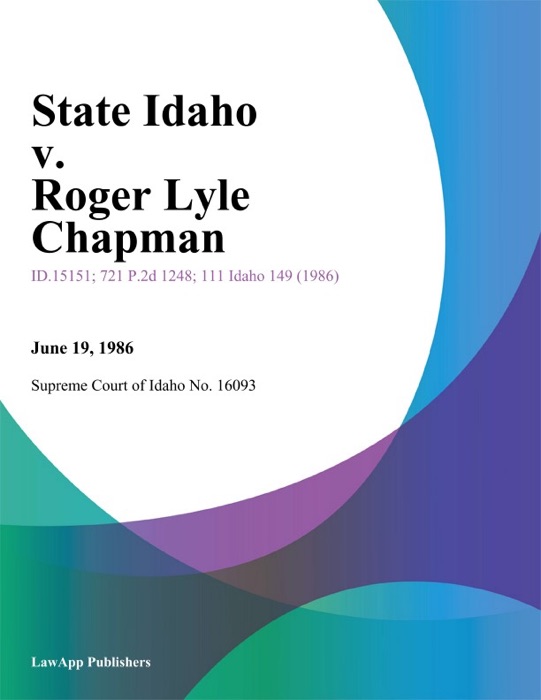 State Idaho v. Roger Lyle Chapman