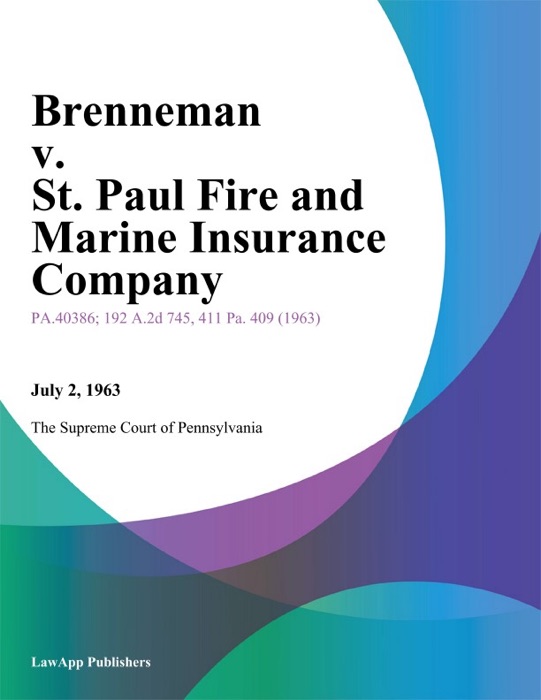 Brenneman v. St. Paul Fire and Marine Insurance Company.