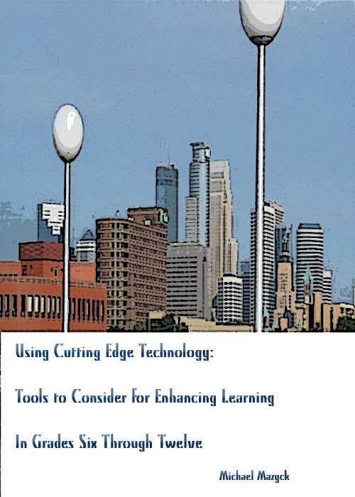 Using Cutting-Edge Technology