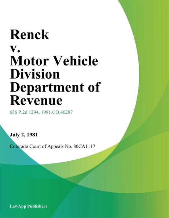 Renck v. Motor Vehicle Division Department of Revenue