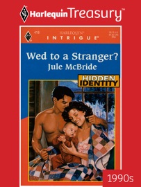 WED TO A STRANGER?