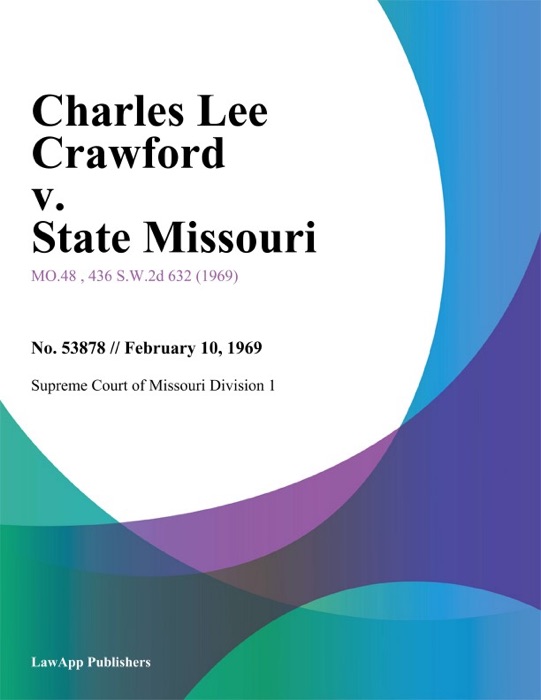 Charles Lee Crawford v. State Missouri
