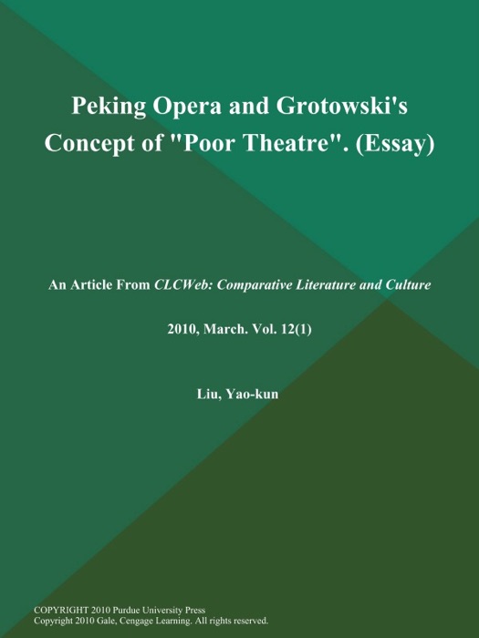 Peking Opera and Grotowski's Concept of 