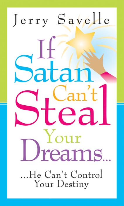 If Satan Can't Steal Your Dreams