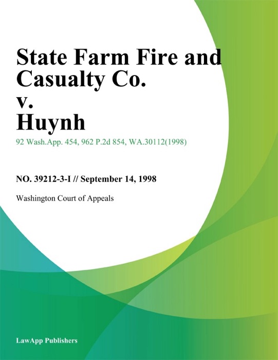 State Farm Fire And Casualty Co. V. Huynh