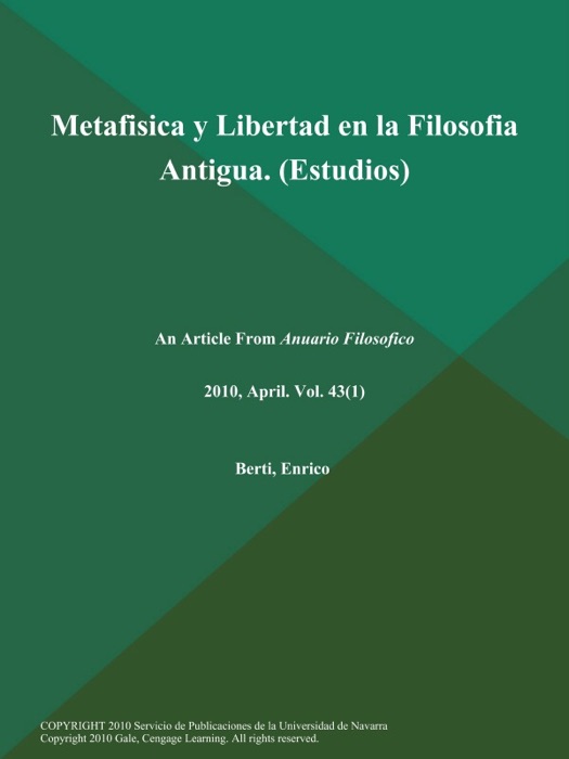 Metafisica y Libertad en la Filosofia Antigua (Estudios)