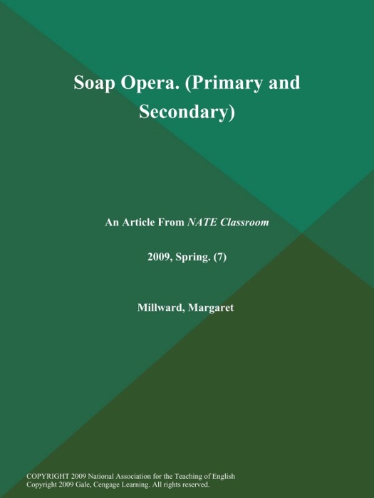 Soap Opera (Primary and Secondary)