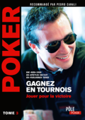 Poker - Gagnez en tournois : jouer pour la victoire - Eric Lynch