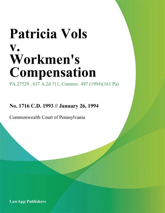 Patricia Vols v. Workmens Compensation
