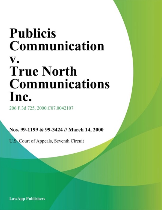 Publicis Communication v. True North Communications Inc.