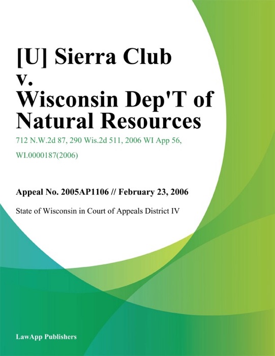 Sierra Club v. Wisconsin Dept of Natural Resources