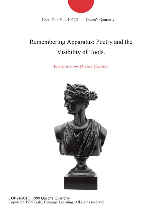 Remembering Apparatus: Poetry and the Visibility of Tools.