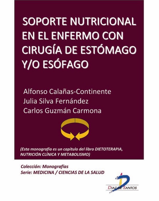 Soporte nutricional en el enfermo con cirugía de estómago y esófago