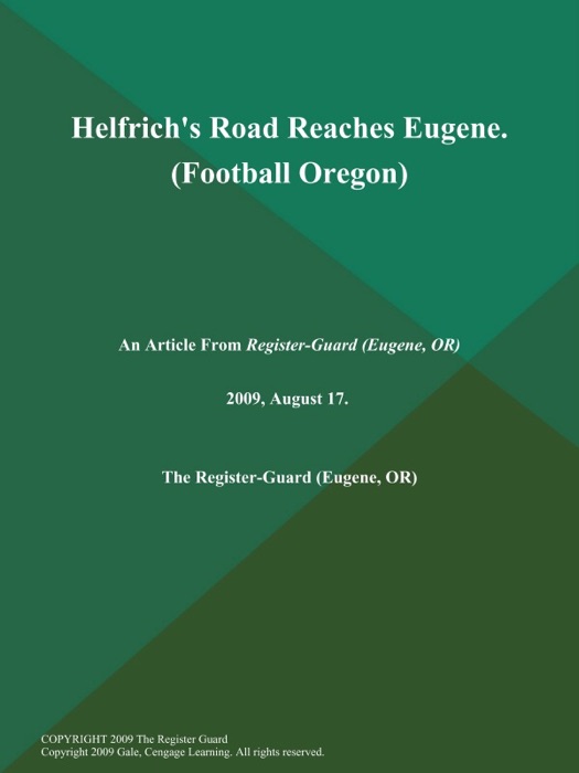 Helfrich's Road Reaches Eugene (Football Oregon)
