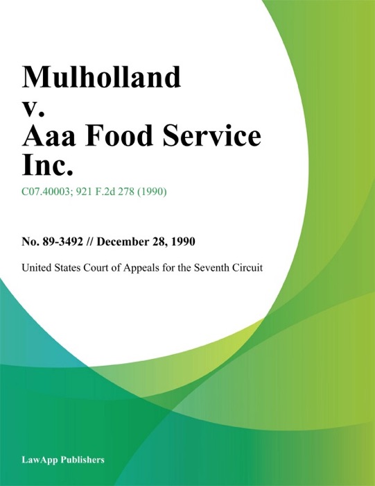 Mulholland v. Aaa Food Service Inc.