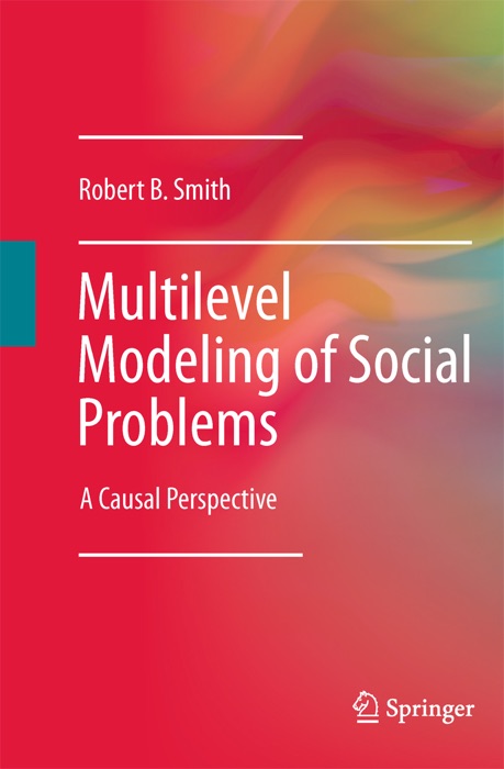 Multilevel Modeling of Social Problems